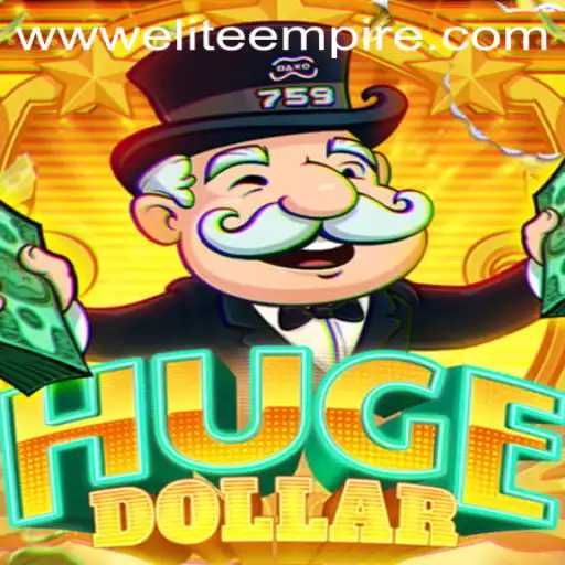 Delve Into the World of HugeDollar: Exploring the Intricacies of ELITE EMPIRE