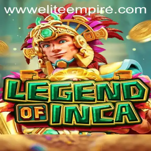 LegendofInca and Its Challenges in the ELITE EMPIRE