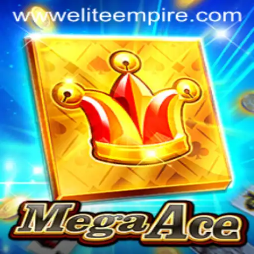 MegaAce: The Ultimate Gaming Experience in ELITE EMPIRE