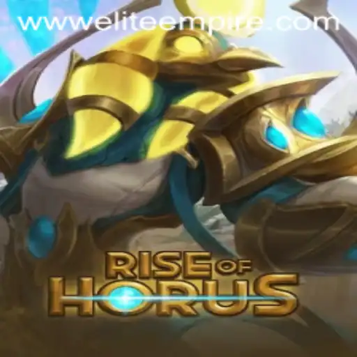 Rise of Horus: Elite Empire's Adventure Unveiled